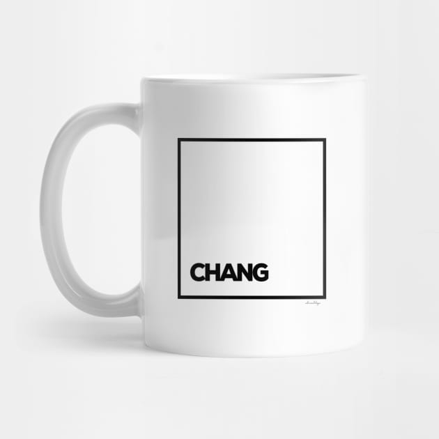 CHANG by satheemuahdesigns